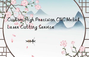 custom high precision cnc metal laser cutting service