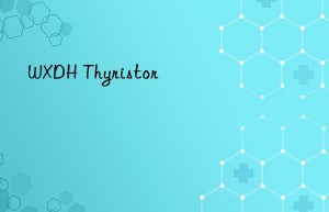 wxdh thyristor