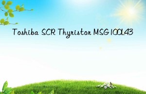 toshiba scr thyristor msg100l43
