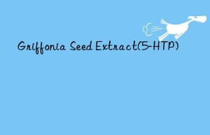 griffonia seed extract(5-htp)