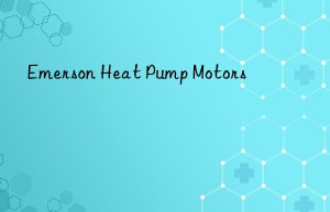 emerson heat pump motors