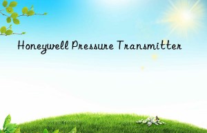 honeywell pressure transmitter
