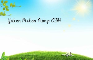 yuken piston pump a3h