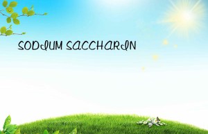 sodium saccharin