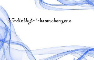 3,5-diethyl-1-bromobenzene