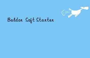 baldor  soft starter
