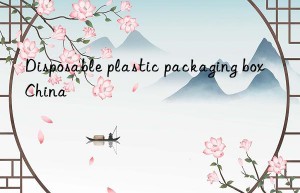 disposable plastic packaging box china