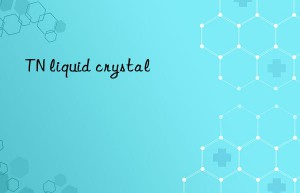 tn liquid crystal