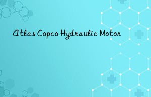 atlas copco hydraulic motor
