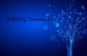 highly compressor