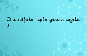 zinc sulfate heptahydrate crystal