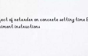effect of retarder on concrete setting time experiment instructions