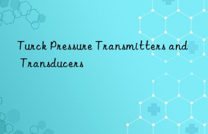 turck pressure transmitters and transducers
