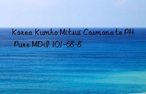 korea  cosmonate ph pure mdi 101-68-8