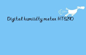 digital humiidty meter ht6290