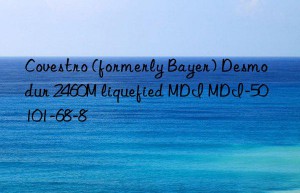 (formerly bayer) desmodur 2460m liquefied mdi mdi-50 101-68-8