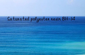 saturated polyester resin bh-14
