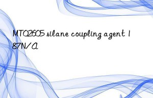 mt02605 silane coupling agent 187n/a