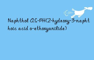 naphthol as-ph(2-hydroxy-3-naphthoic acid o-ethoxyanilide)