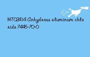 mt02414 anhydrous aluminum chloride 7446-70-0