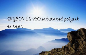skybon es-750 saturated polyester resin