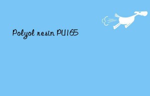 polyol resin pu165
