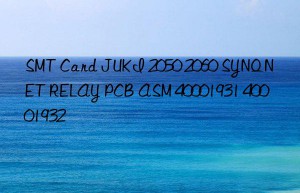 smt card juki 2050 2060 synqnet relay pcb asm 40001931 40001932
