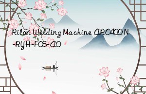rilon welding machine arc400 n-ryh-f05-a0