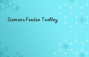 siemens feeder trolley