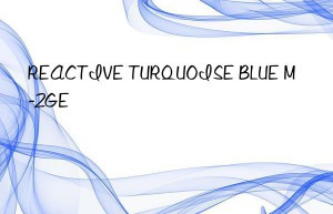 reactive turquoise blue m-2ge