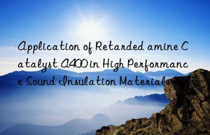 application of retarded amine catalyst a400 in high performance sound insulation materials